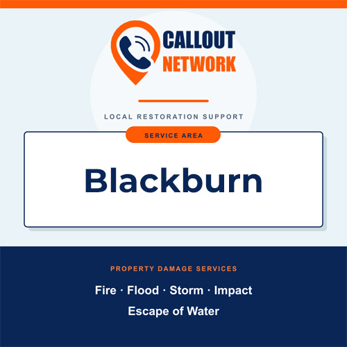Callout Network Blackburn service area graphic for fire, flood, storm, impact and escape of water damage