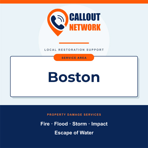 Callout Network Boston service area graphic for fire, flood, storm, impact and escape of water damage