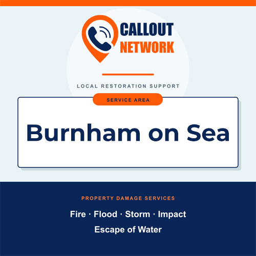 Callout Network Burnham on Sea service area graphic for fire, flood, storm, impact and escape of water damage