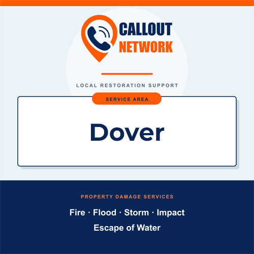 Callout Network Dover service area graphic for fire, flood, storm, impact and escape of water damage