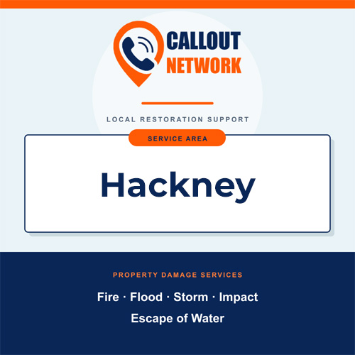 Callout Network Hackney service area graphic for fire, flood, storm, impact and escape of water damage