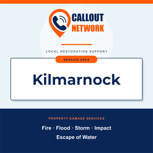 Callout Network Kilmarnock service area graphic for fire, flood, storm, impact and escape of water damage