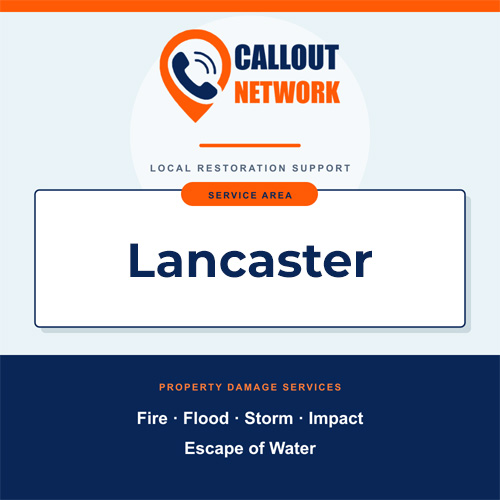 Callout Network Lancaster service area graphic for fire, flood, storm, impact and escape of water damage