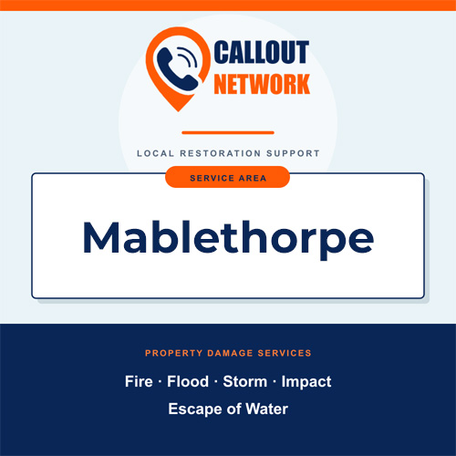 Callout Network Mablethorpe service area graphic for fire, flood, storm, impact and escape of water damage