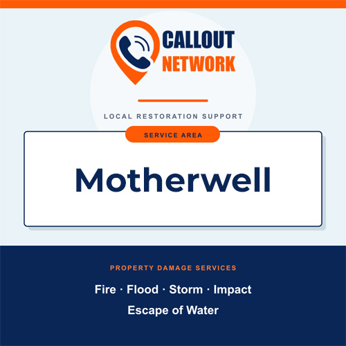 Callout Network Motherwell service area graphic for fire, flood, storm, impact and escape of water damage