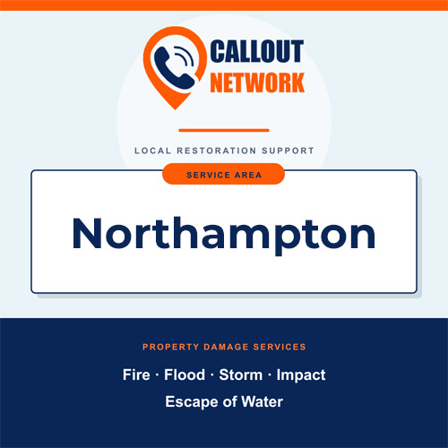 Callout Network Northampton service area graphic for fire, flood, storm, impact and escape of water damage
