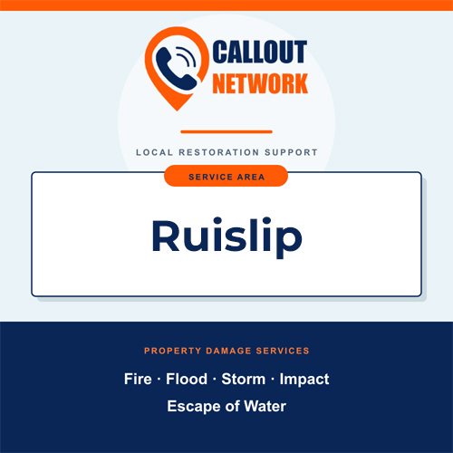 Callout Network Ruislip service area graphic for fire, flood, storm, impact and escape of water damage
