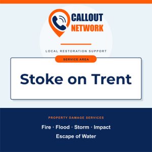 Callout Network Stoke-on-Trent graphic listing fire, flood, storm, impact and escape of water restoration
