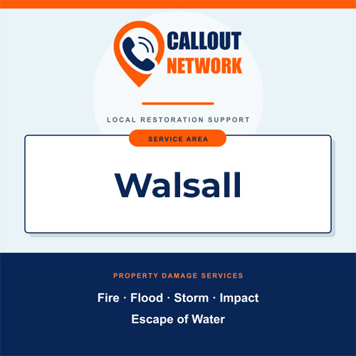 Callout Network Walsall service area graphic for fire, flood, storm, impact and escape of water damage
