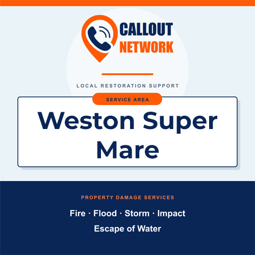 Callout Network Weston Super Mare service area graphic for fire, flood, storm, impact and escape of water damage