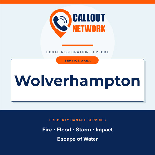 Callout Network Wolverhampton service area graphic for fire, flood, storm, impact and escape of water damage
